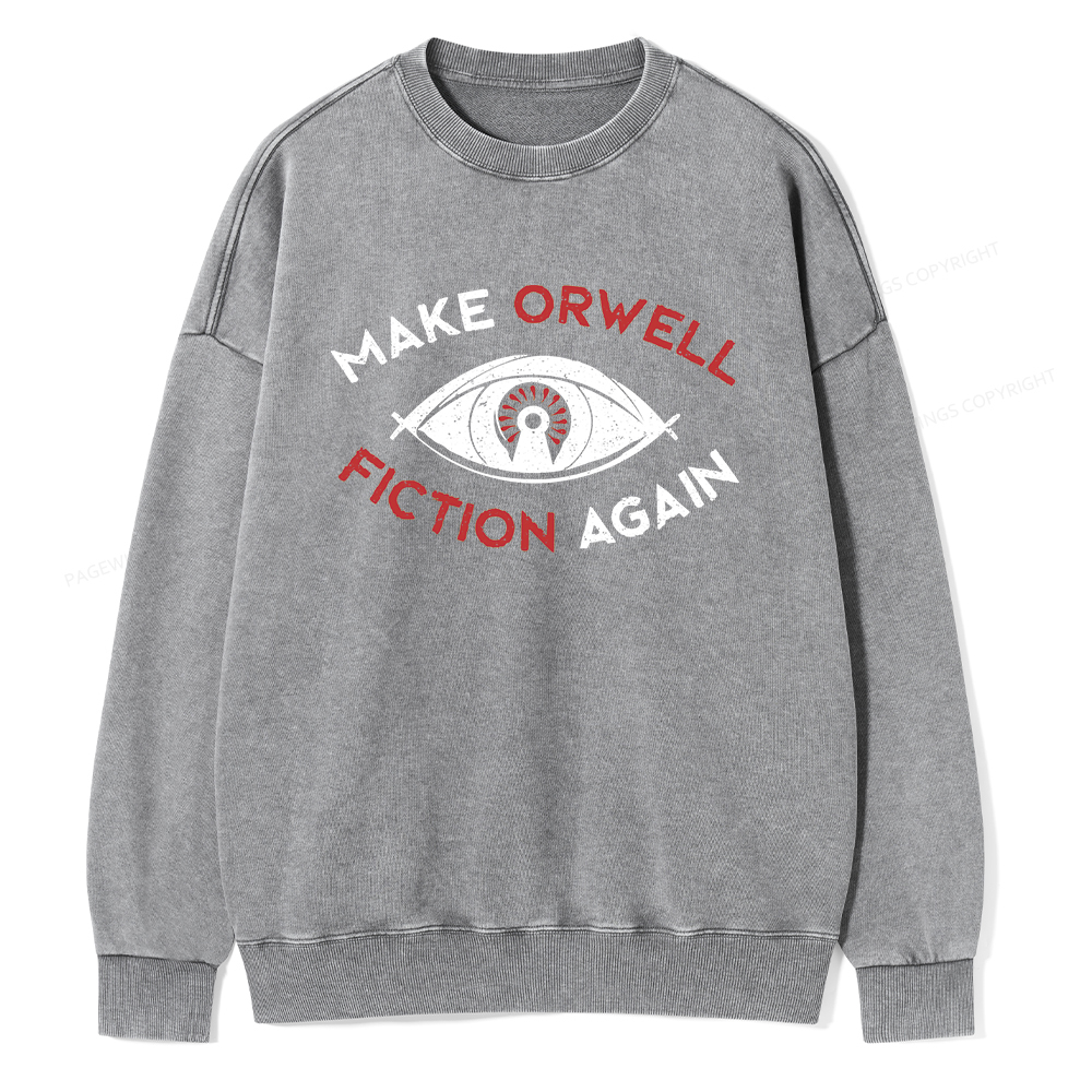 Pagewings Make Orwell Fiction Again Unisex Washed Sweatshirt