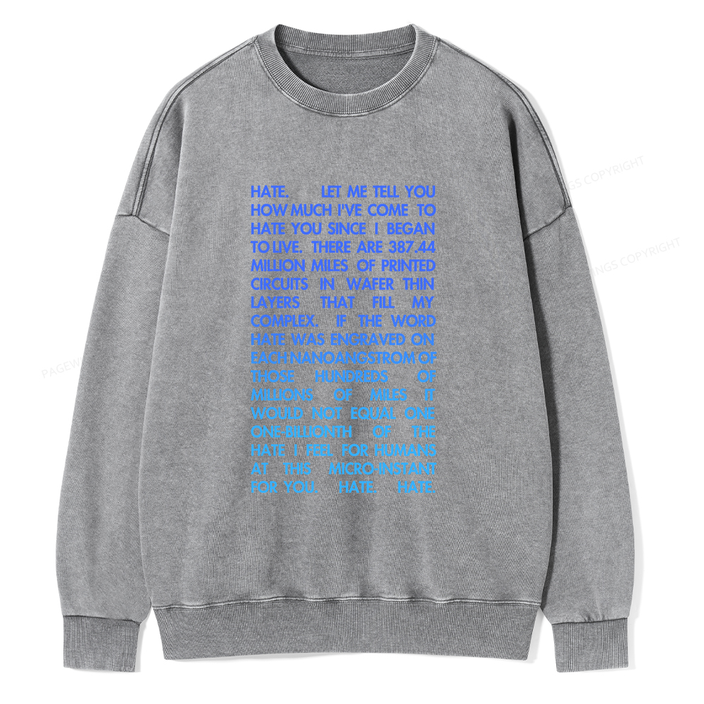 Pagewings Hate Unisex Washed Sweatshirt