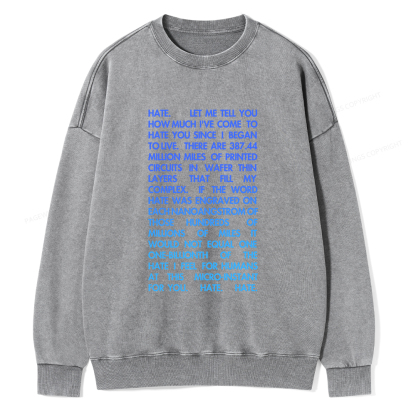 Pagewings Hate Unisex Washed Sweatshirt