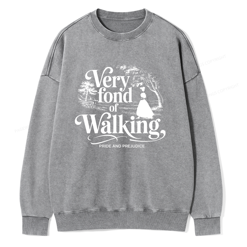 Pagewings Very Fond Of Walking Unisex Washed Sweatshirt
