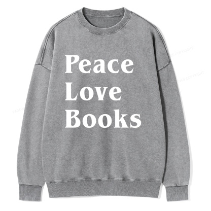 Pagewings Peace Love Books Unisex Washed Sweatshirt