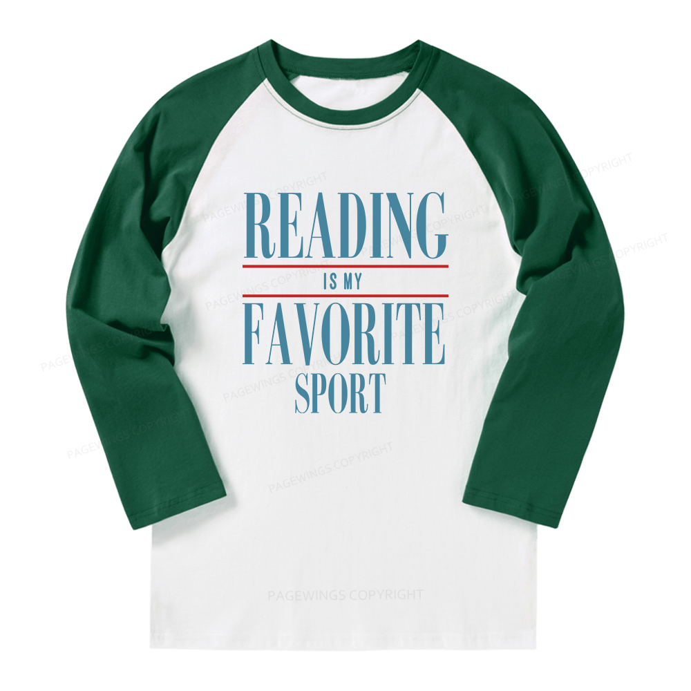 Pagewings Reading Is My Favorite Sport Long Sleeve Raglan T-shirt