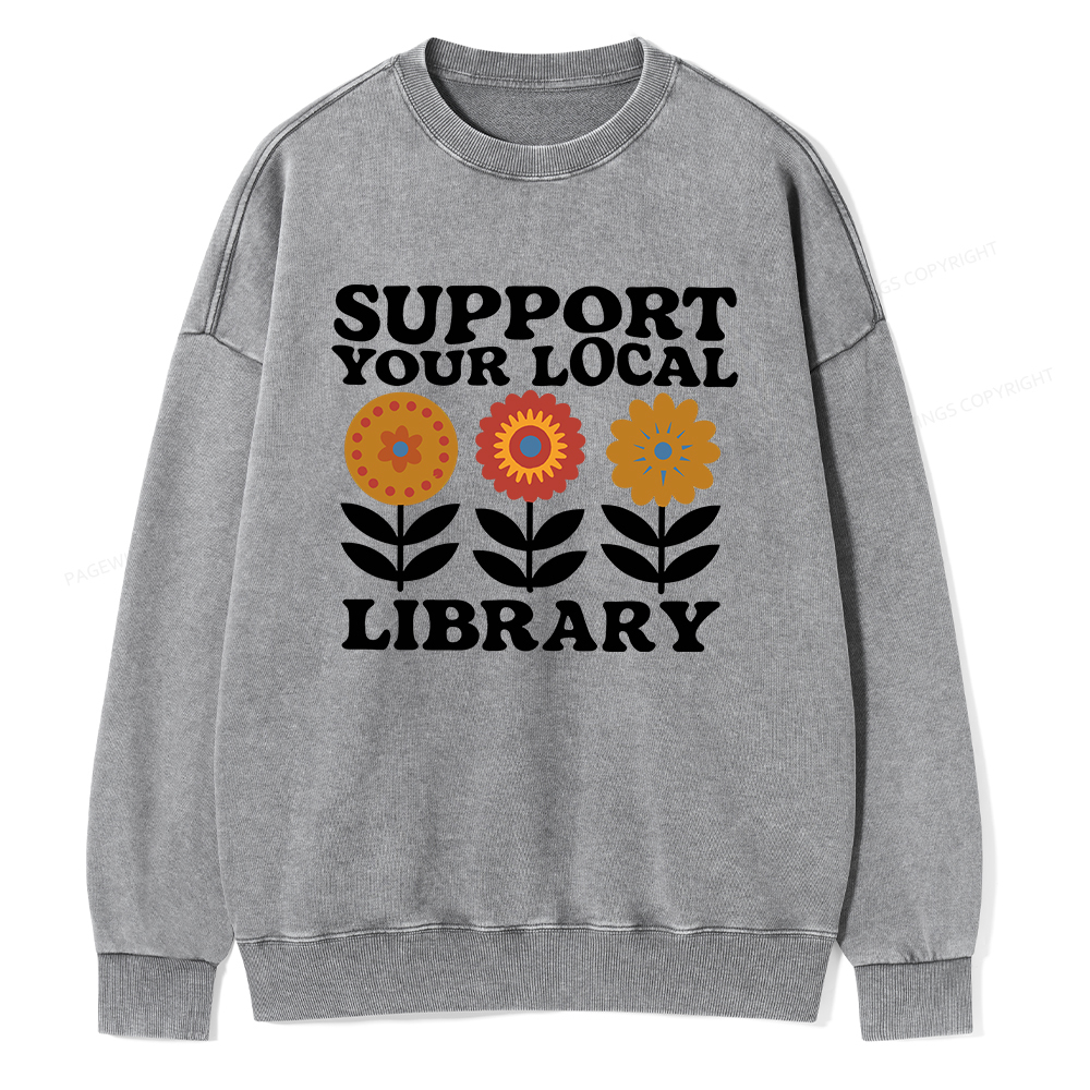 Pagewings Support Your Local Library Unisex Washed Sweatshirt