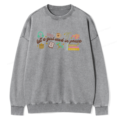 Pagewings Let a Girl Read in Peace Unisex Washed Sweatshirt