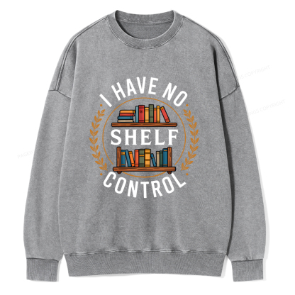 Pagewings I Have No Shelf Control Unisex Washed Sweatshirt