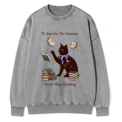 Pagewings To Survive The Seasons Never Stop Reading Unisex Washed Sweatshirt