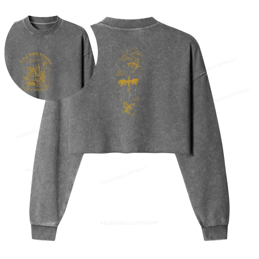 Pagewings I'm Not A Bookworm I'm A Book Dragon Women Washed Crop Sweatshirt