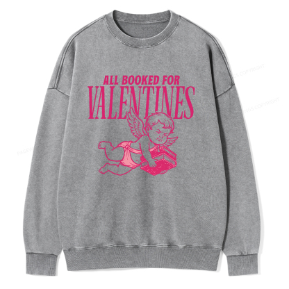 Pagewings All Booked For Valentine's Day Unisex Washed Sweatshirt