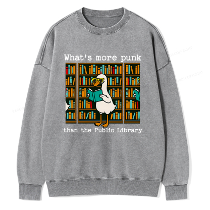 Pagewings What’s More Punk Than the Public Library Unisex Washed Sweatshirt