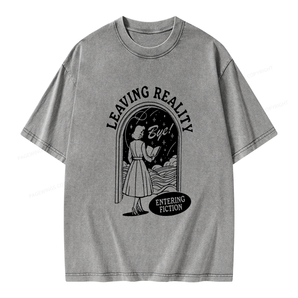Pagewings Leaving Reality Entering Fiction Shirt Unisex Washed T-shirt