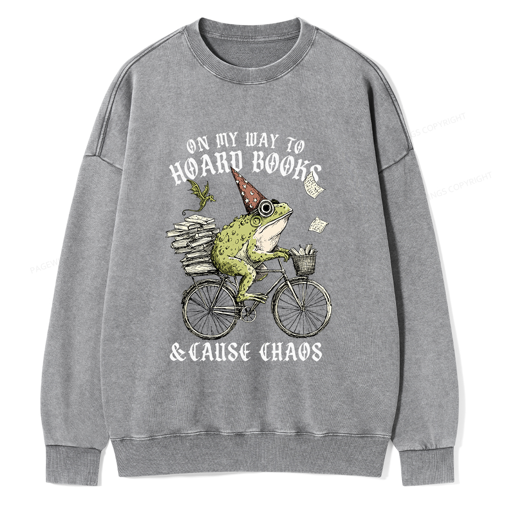 Pagewings On My Way To Hoard Books Unisex Washed Sweatshirt