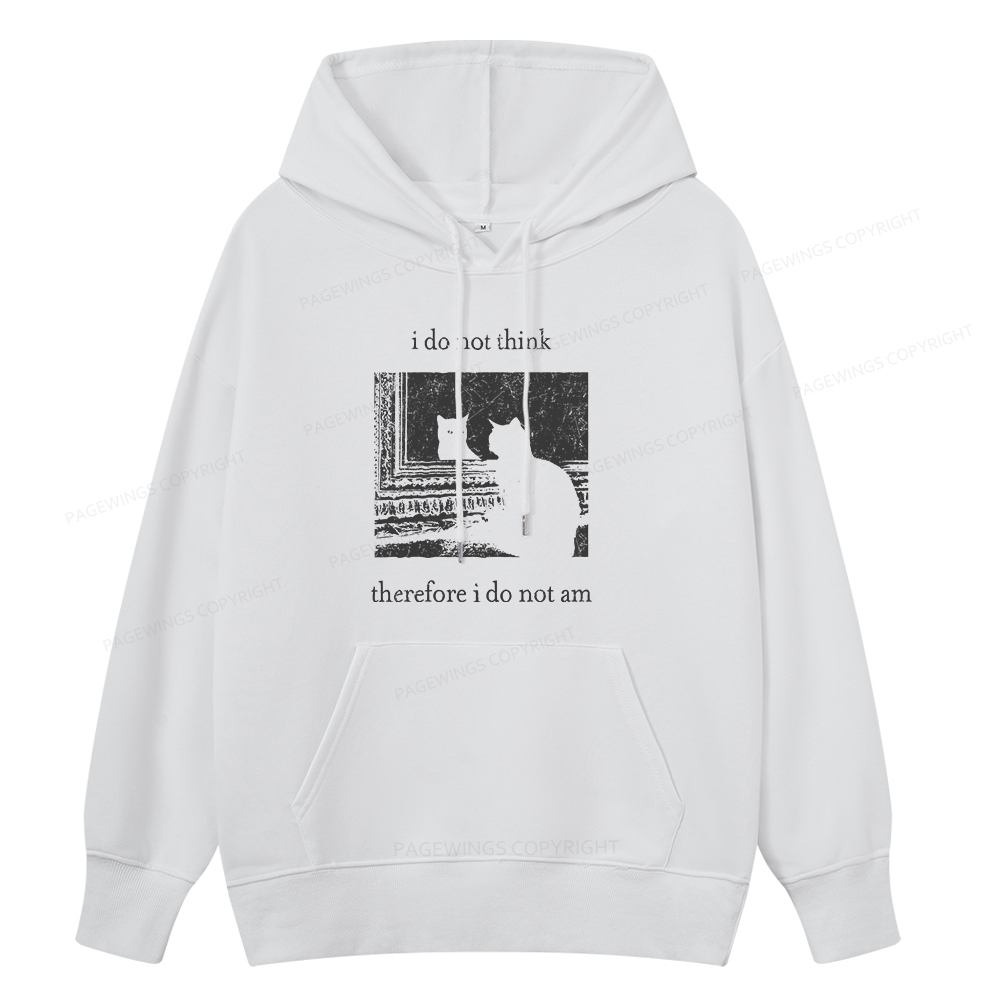 Pagewings I Do Not Think Therefore I Do Not Am Unisex Classic Hoodie
