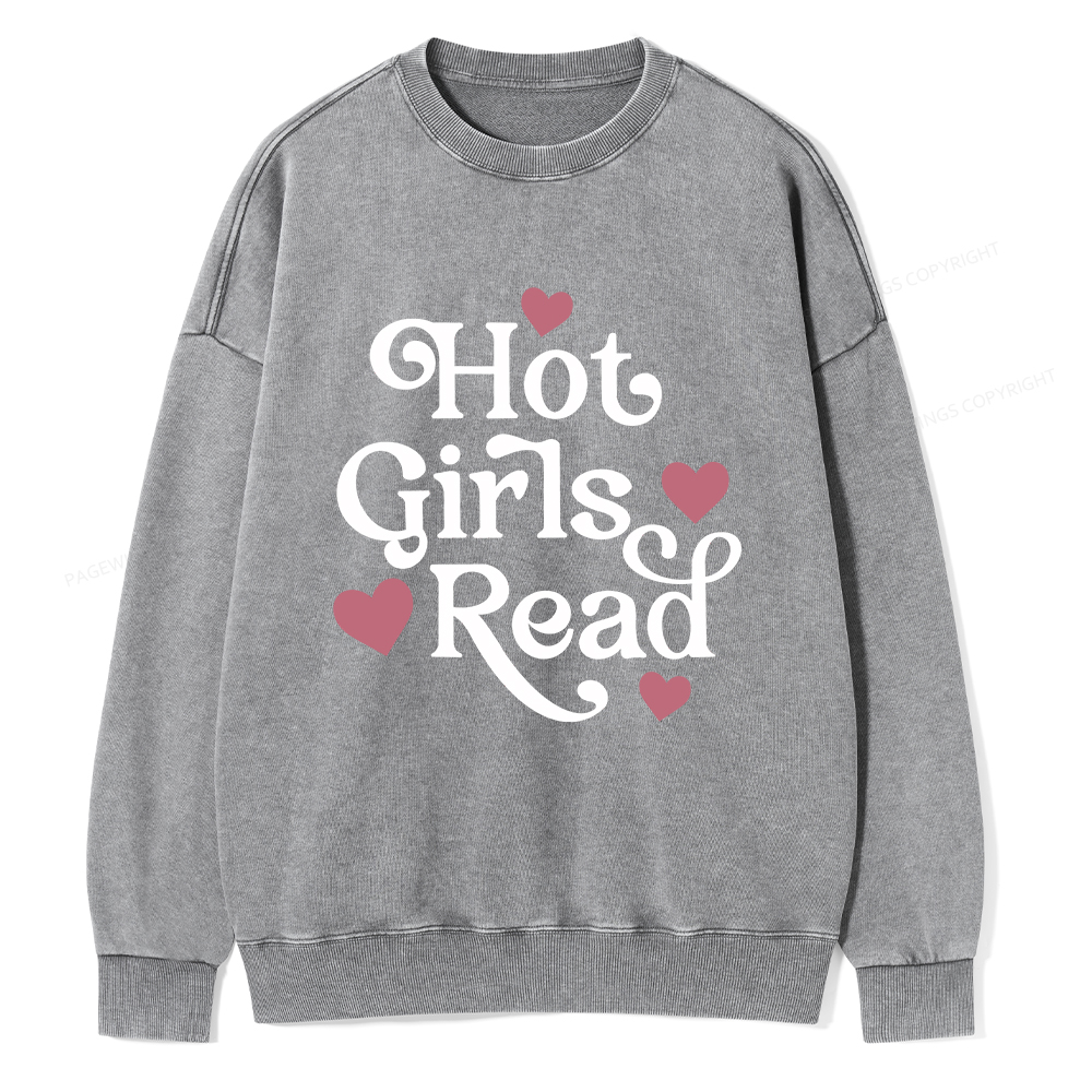 Pagewings Hot Girls Read Unisex Washed Sweatshirt