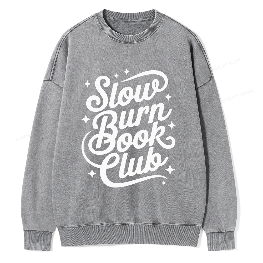 Pagewings Slow Burn Book Club Unisex Washed Sweatshirt