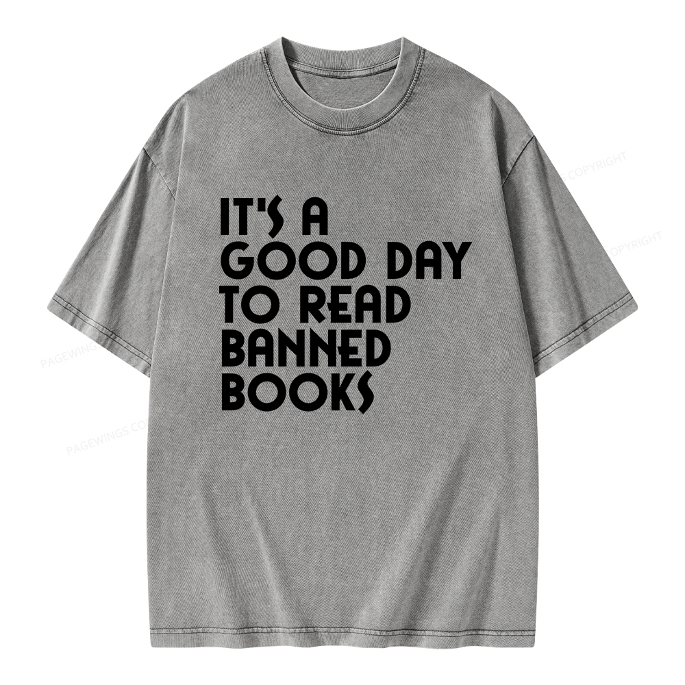 Pagewings It's A Good Day To Read Banned Books Unisex Washed T-shirt
