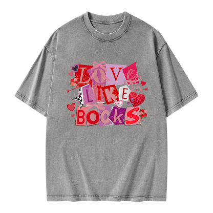 Pagewings Love Like Books Unisex Washed T-shirt