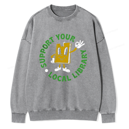 Pagewings Support Your Local Library Adult Unisex Washed Sweatshirt