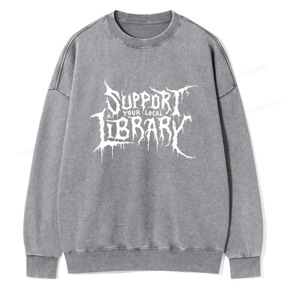 Pagewings Support Your Local Library Unisex Washed Sweatshirt