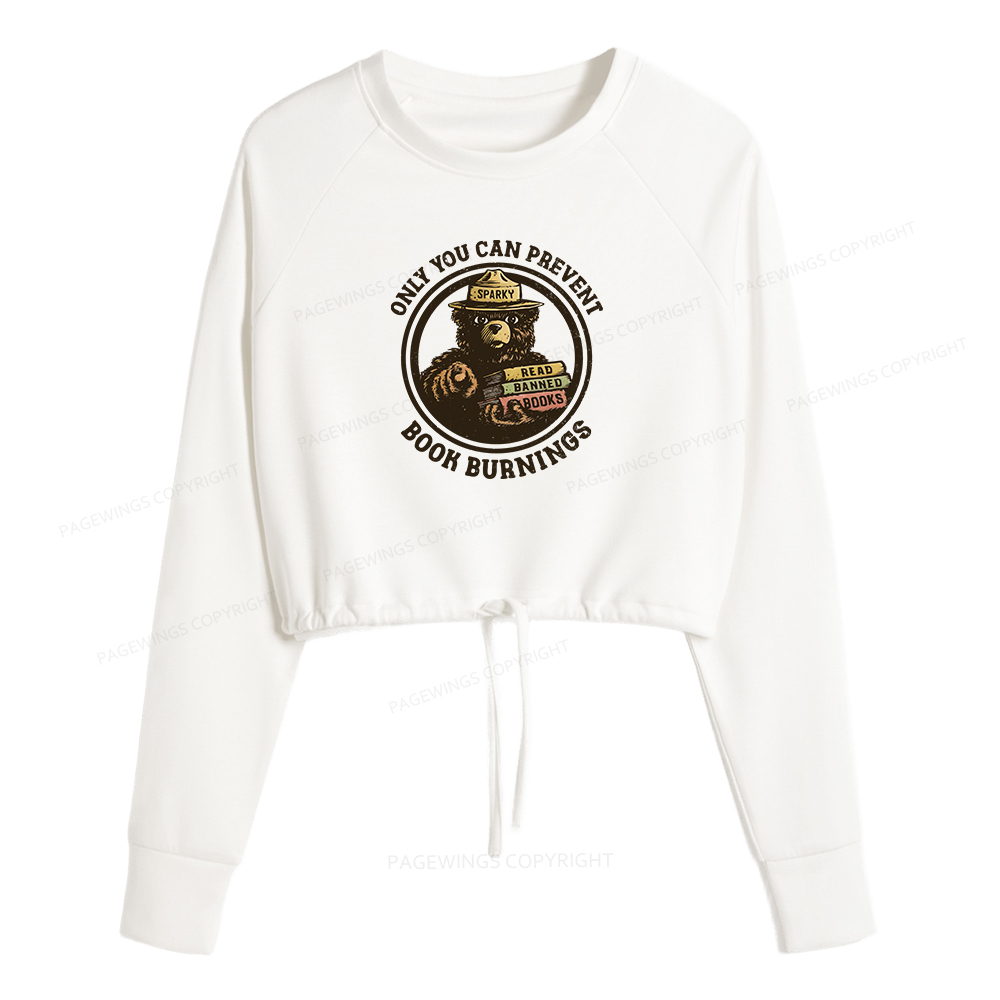 Pagewings Only You Can Prevent Book Burnings Women Cropped Sweatshirt 