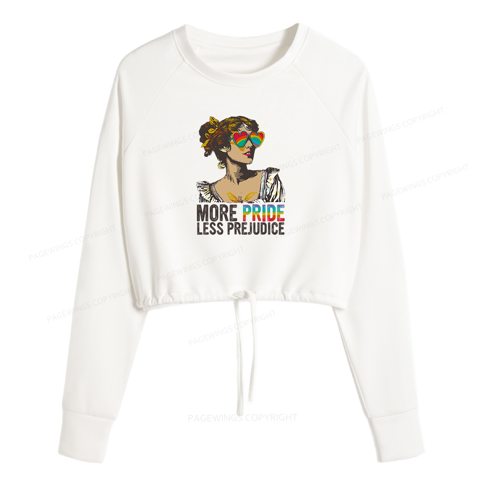 Pagewings More Pride Less Prejudice Women Cropped Sweatshirt 