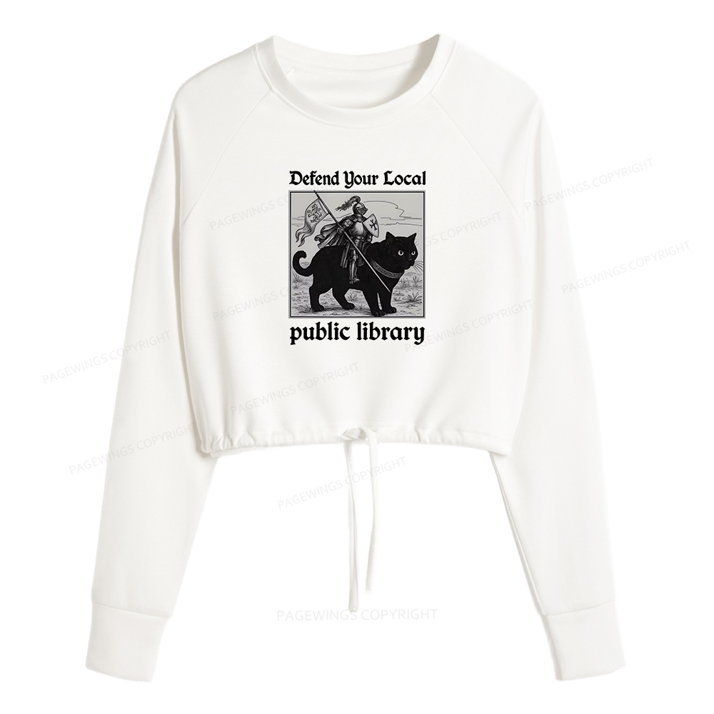 Pagewings Defend Your Local public library Women Cropped Sweatshirt 
