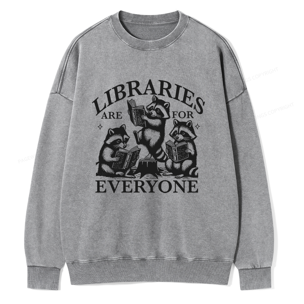 Pagewings Libraries are for everyone Unisex Washed Sweatshirt