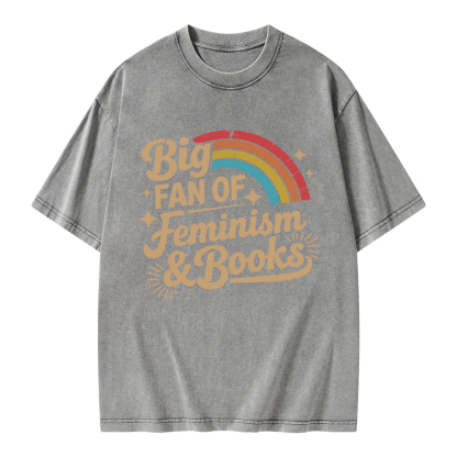 Pagewings Big Fan Of Feminism & Books Unisex Washed T-shirt