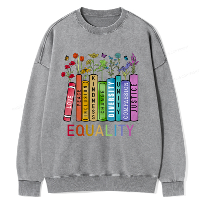 Pagewings Equal Rights Shirt Unisex Washed Sweatshirt