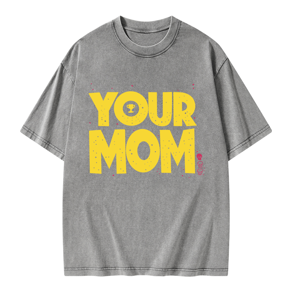 Pagewings Your Mom Unisex Washed T-shirt