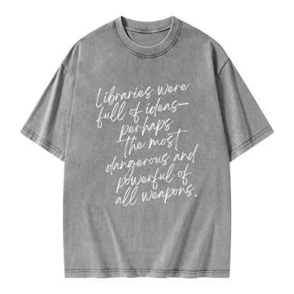 Pagewings Libraries Were Full Of Ideas Unisex Washed T-shirt
