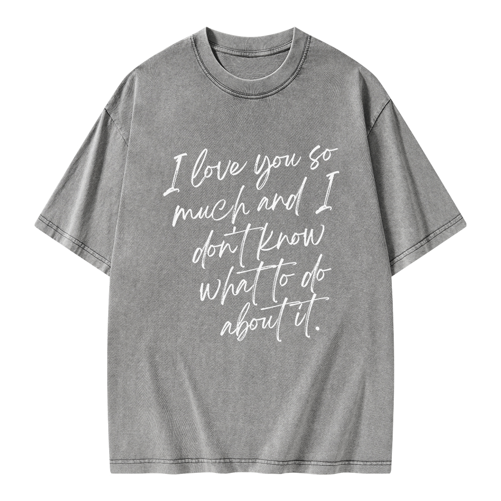 Pagewings I Love You So Much Unisex Washed T-shirt