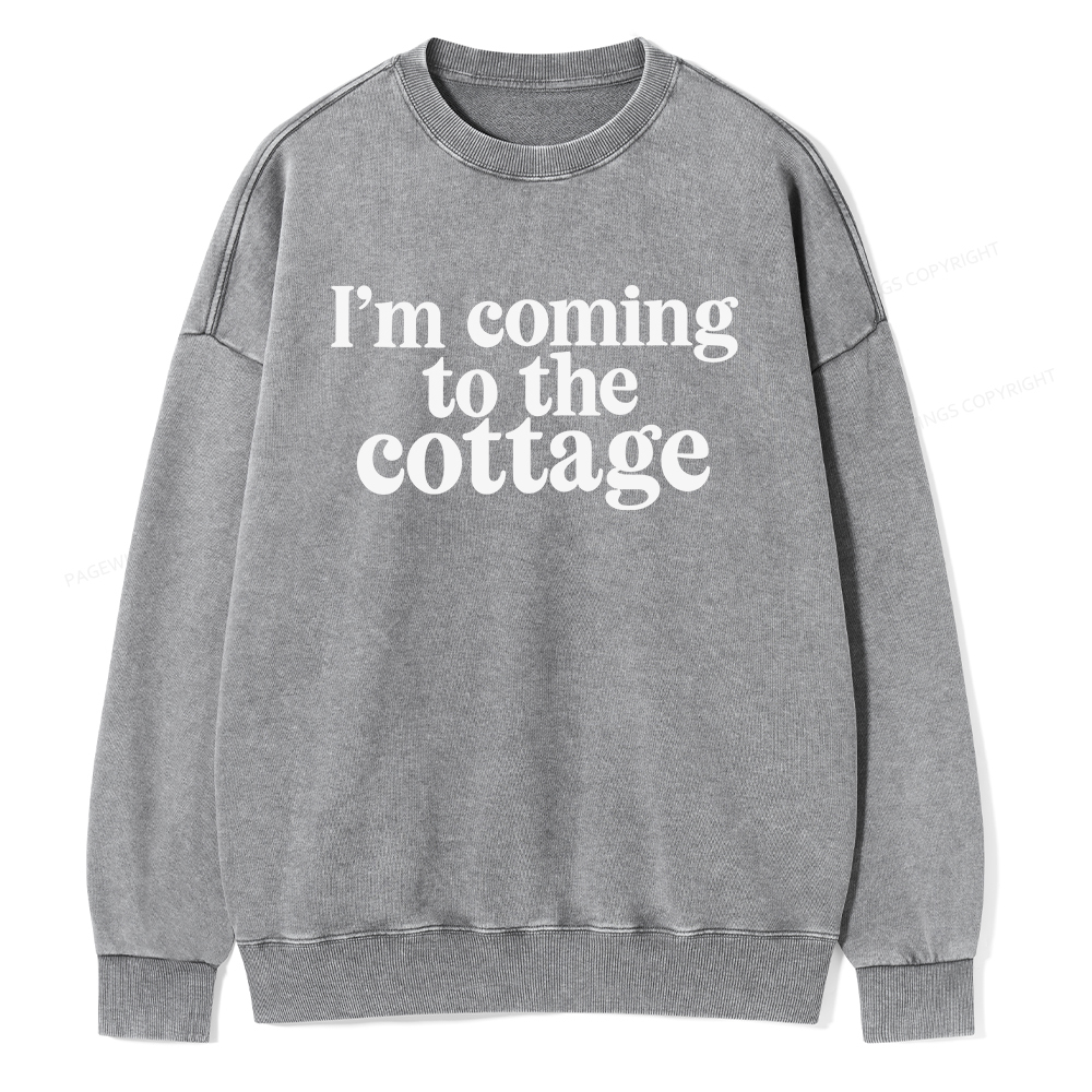Pagewings I'm Coming To The Cottage Unisex Washed Sweatshirt