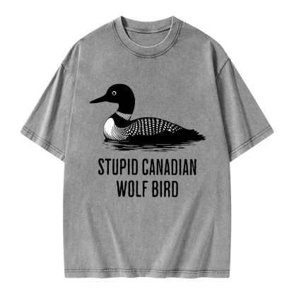 Pagewings Stupid Canadian Wolf Bird Unisex Washed T-shirt