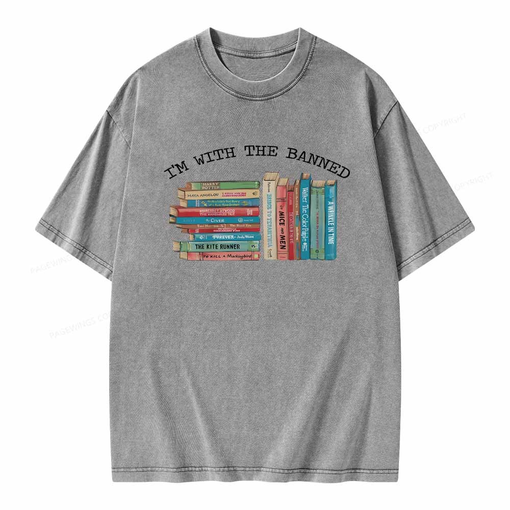 Pagewings I'm With The Banned Books Shirt Unisex Washed T-shirt