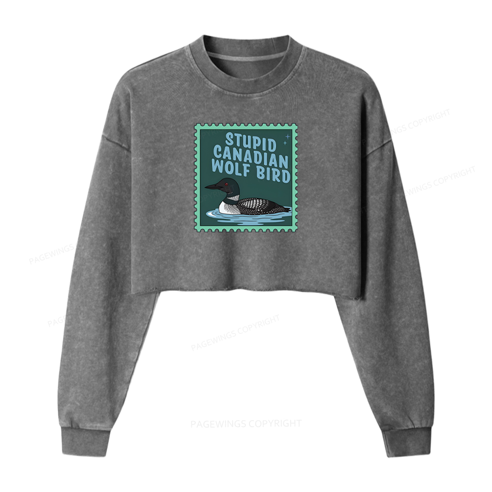 Pagewings Stupid Canadian Wolf Bird Washed Crop Sweatshirt