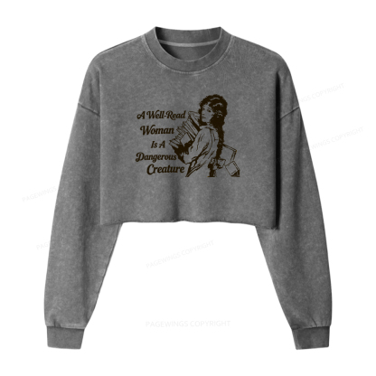 Pagewings A Well-Read Woman Is A Dangerous Creature Washed Crop Sweatshirt