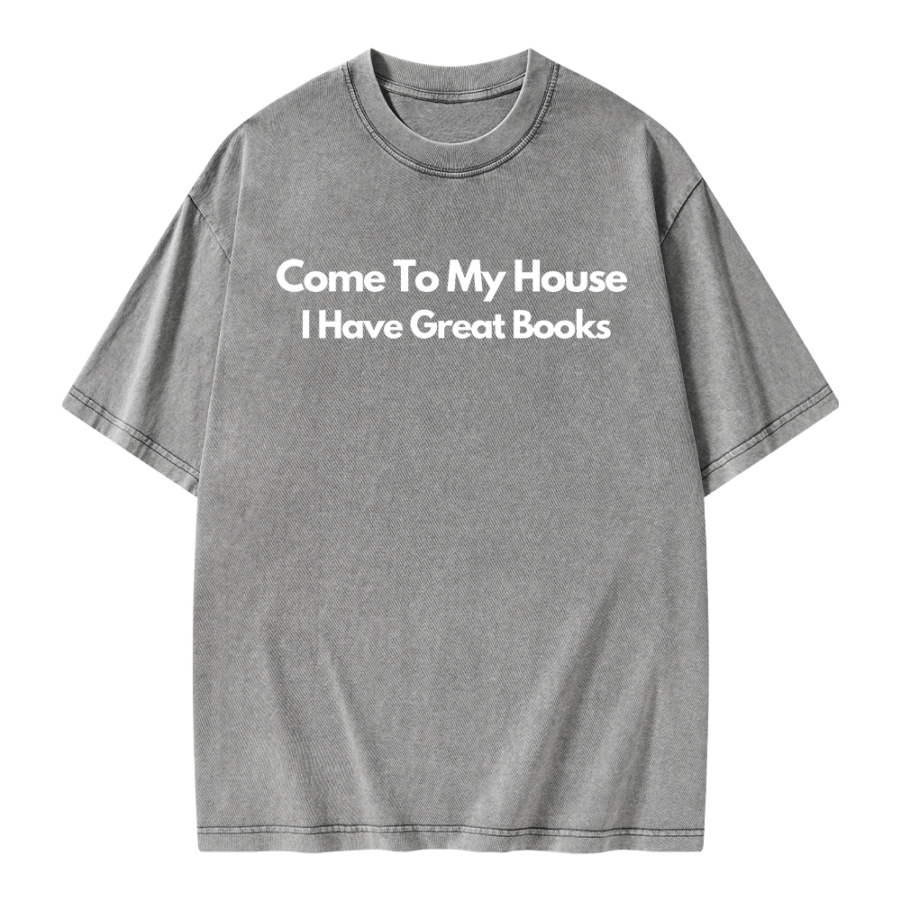 Pagewings Come To My House I Have Great Books Unisex Washed T-shirt