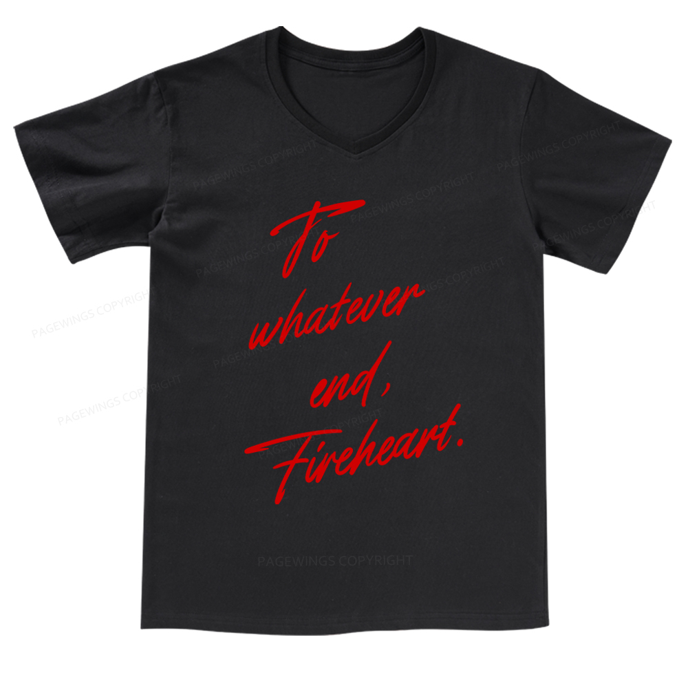 Pagewings To Whatever End Fireheart V-neck T-shirt