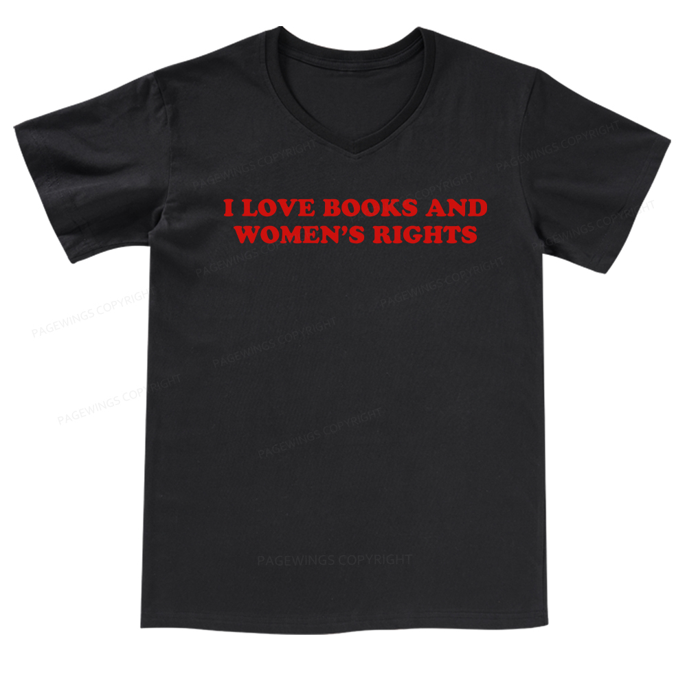Pagewings I Love Books And Women's Rights V-neck T-shirt