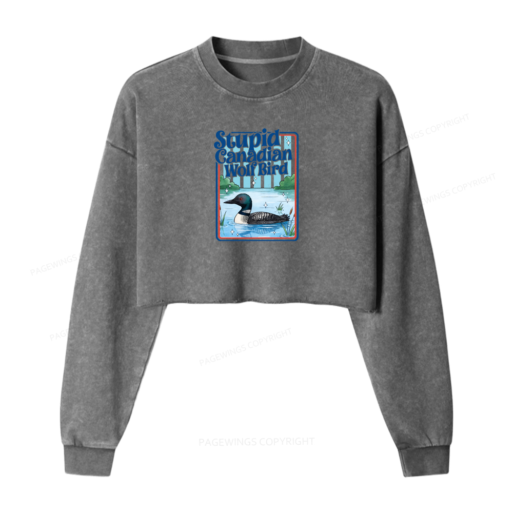 Pagewings Stupid Canadian Wolf Bird Washed Crop Sweatshirt