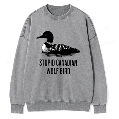 Pagewings Stupid Canadian Wolf Bird Unisex Washed Sweatshirt