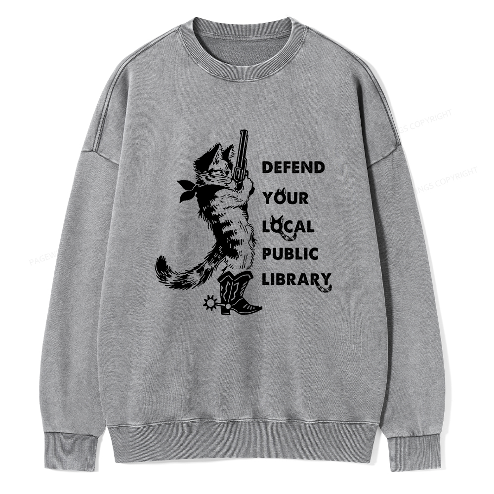 Pagewings Cat Defend Your Local Public Library Unisex Washed Sweatshirt