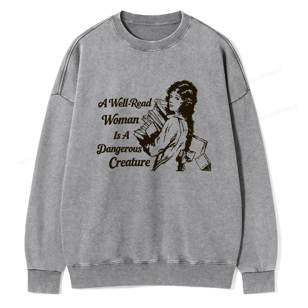 Pagewings A Well-Read Woman Is A Dangerous Creature Unisex Washed Sweatshirt