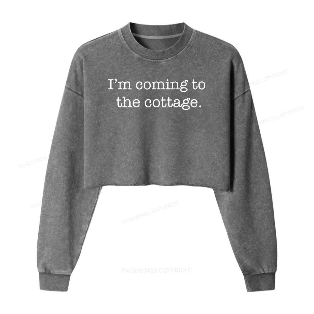 Pagewings Romance Fan I’m Coming to the Cottage Washed Crop Sweatshirt