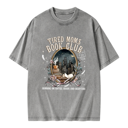 Pagewings Tired Moms Book Club Unisex Washed T-shirt