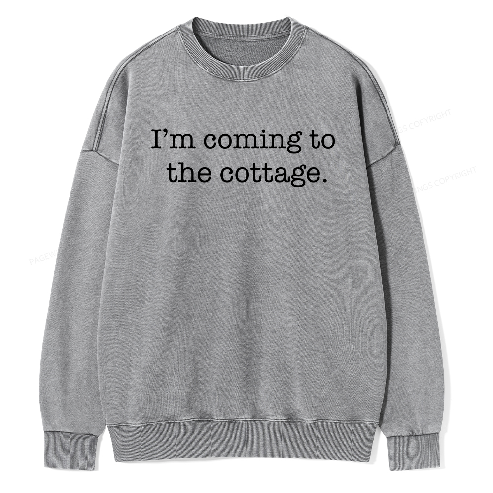 Pagewings I’m Coming To The Cottage Unisex Washed Sweatshirt