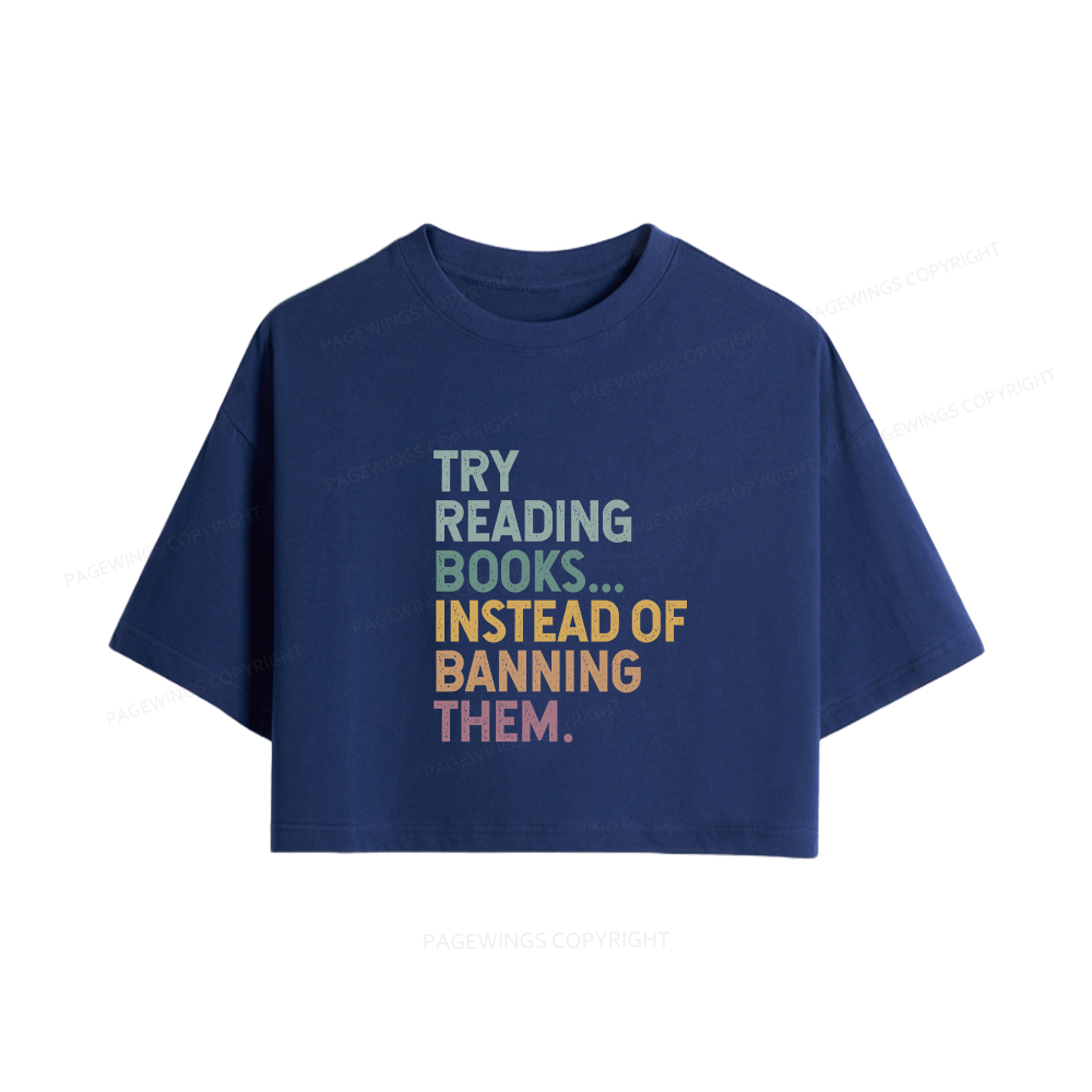 Pagewings Try Reading Books Women Crop Tops
