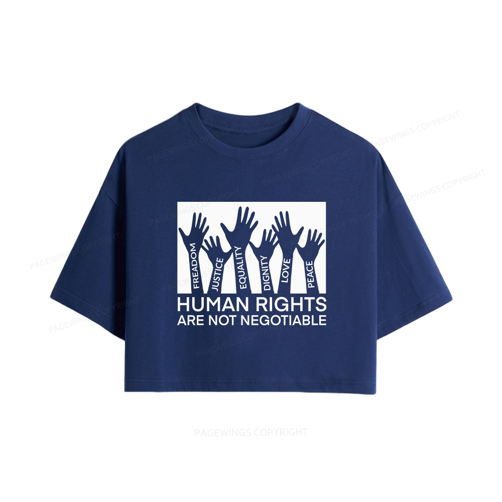 Pagewings Human Rights Are Not Negotiable Women Crop Tops