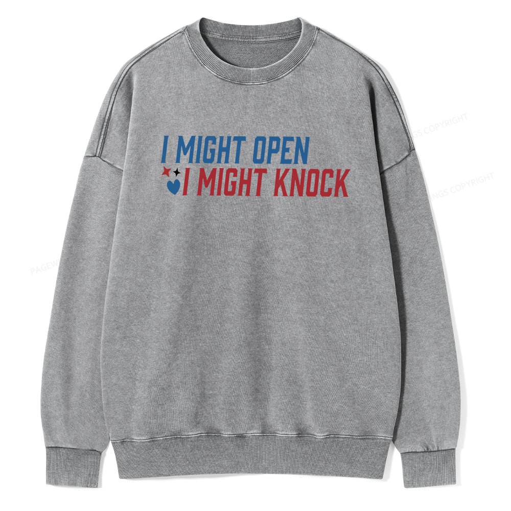 Pagewings I Might Knock Unisex Washed Sweatshirt