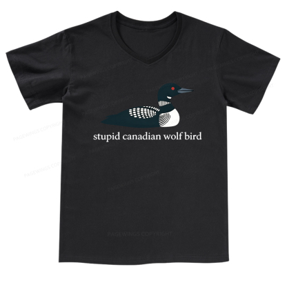 Pagewings Stupid Canadian Wolf Bird V-neck T-shirt